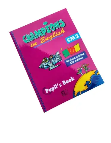 Champions in English – CM2 | Pupil’s Book (Revised CEP Edition)