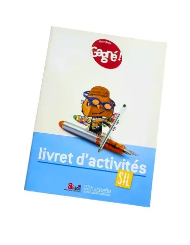 Gagné ! Français – Livret d’activités SIL