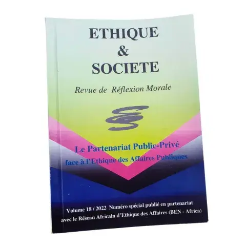 Éthique & Société – Revue de réflexion morale: Le partenariat public-privé face à l’éthique des affaires publiques