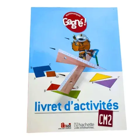Mathématiques CM2 – Livret d’activités (Collection Gagné!)