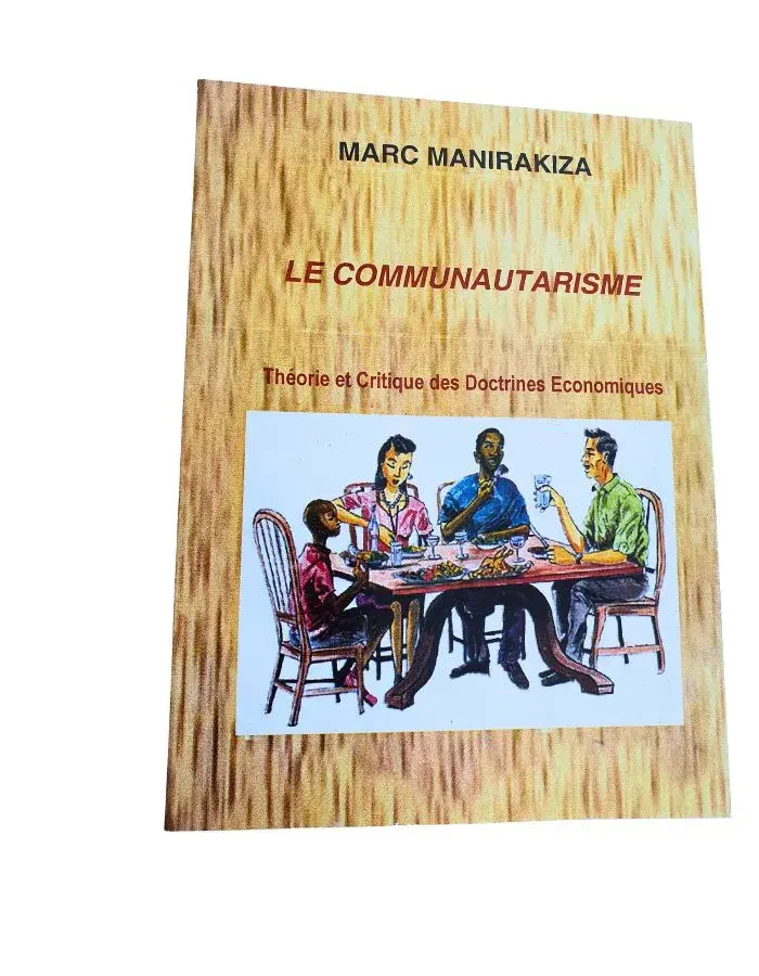 Le Communautarisme — Théorie et Critique des Doctrines Économiques (Marc Manirakiza)